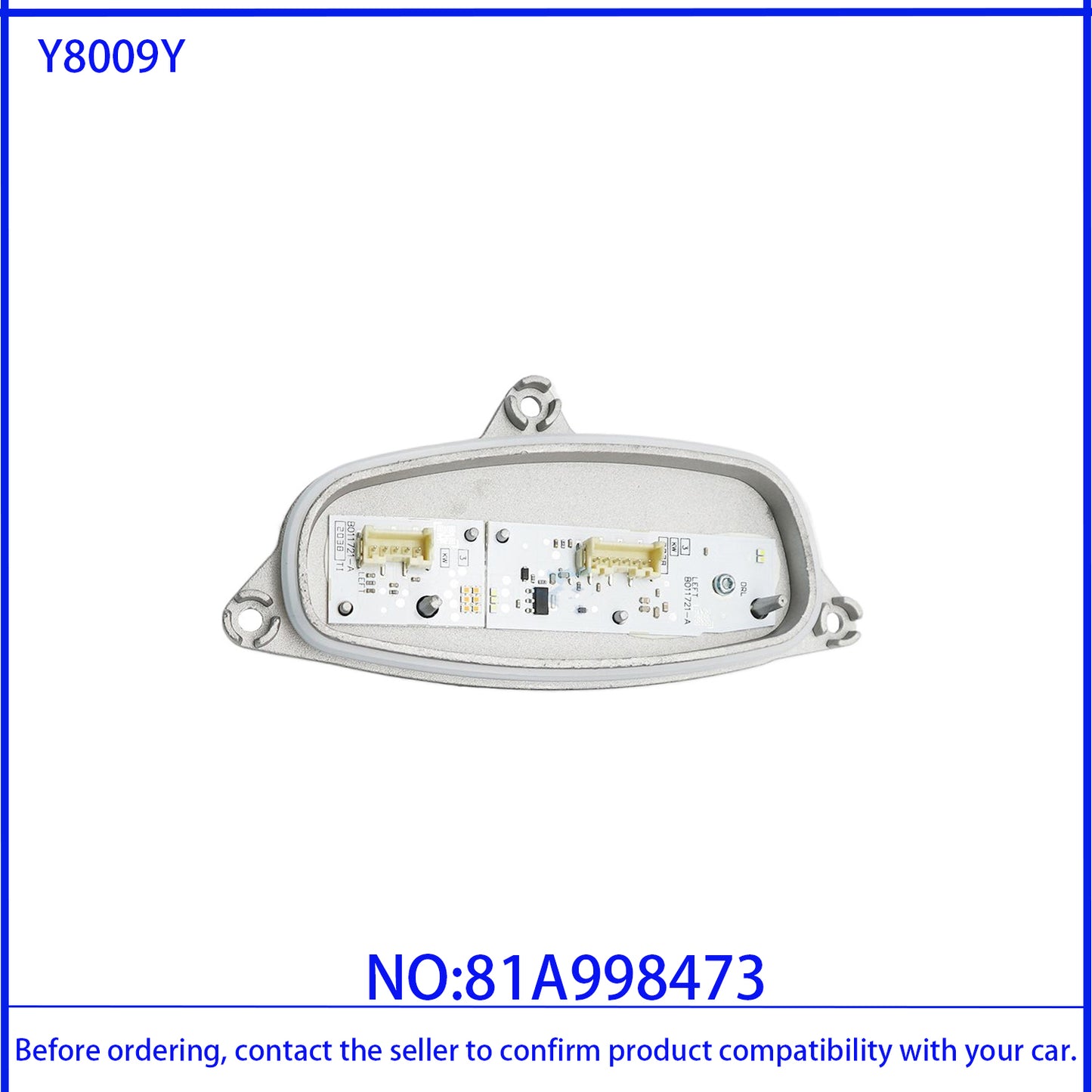 Daytime Running Lights Turn Light Source Module Bulb for Audi Q2L 81A998474 81A998473